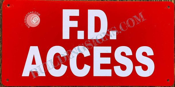 F.D. Access, Fire Department Access F.D. Access, Fire Department Access