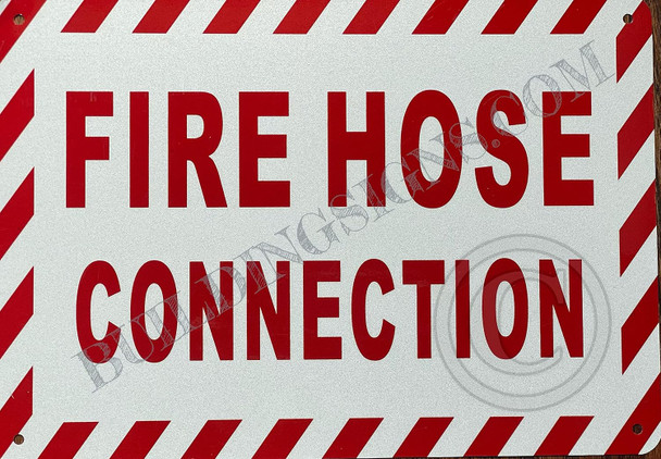 FIRE Hose Connection Fire Deparment Sign FIRE Hose Connection Fire Deparment Sign