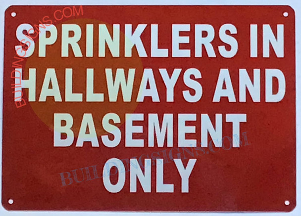 Sprinkler in Hallway and Basement ONLY Sprinkler in Hallway and Basement ONLY