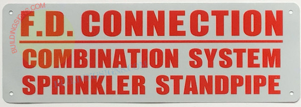 F.D. CONNECTION COMBINATION SYSTEM SPRINKLER STANDPIPE