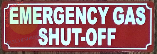 EMERGENCY GAS SHUT OFF EMERGENCY GAS SHUT OFF