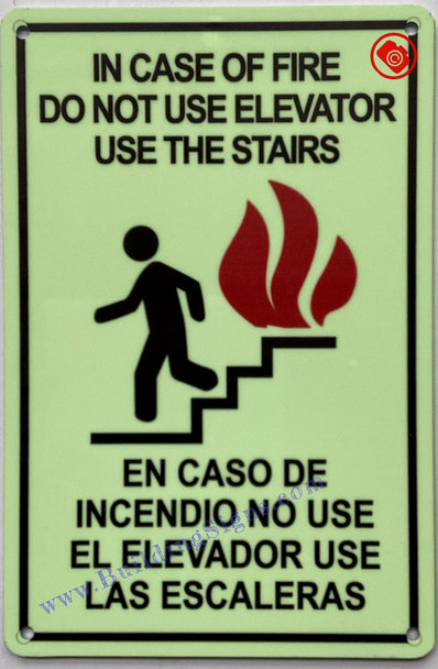 Photoluminescent IN CASE OF FIRE USE STAIRS ENGLISH/SPANISH/GLOW IN THE DARK IN CASE OF FIRE USE STAIRS ENGLISH/SPANISH
