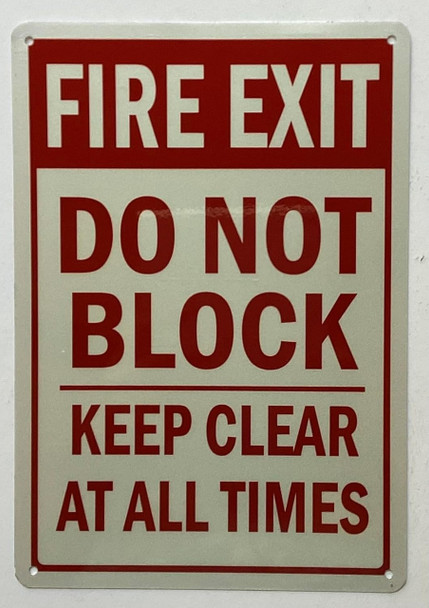 Fire Exit, Do Not Block, Keep Clear at all times