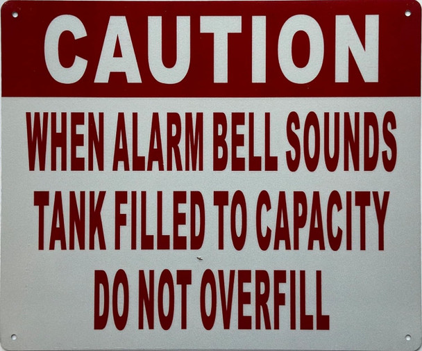 CAUTION WHEN ALARM BELL SOUNDS TANK FILLED TO CAPACITY CAUTION WHEN ALARM BELL SOUNDS TANK FILLED TO CAPACITY