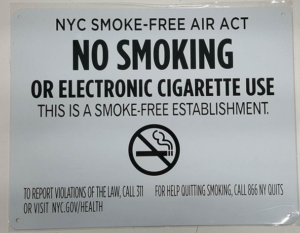 NYC Smoke free Act  "No Smoking or Electric cigarette Use"-FOR ESTABLISHMENT