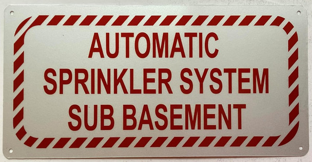 AUTOMATIC SPRINKLER SYSTEM SUB BASEMENT