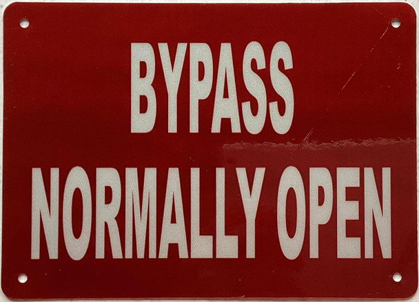 Bypass normally open Hotel Sign Bypass normally open Hotel Sign