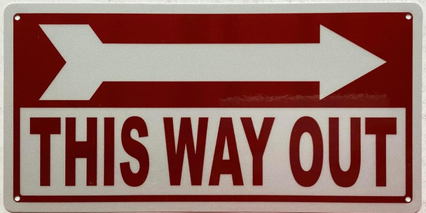 This Way Out -RIGHT Arrow FIRE DEPARTMENT