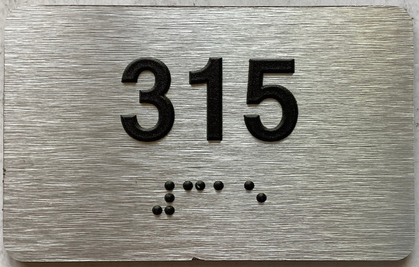 ADA APARTMENT NUMBER 315 SIGN