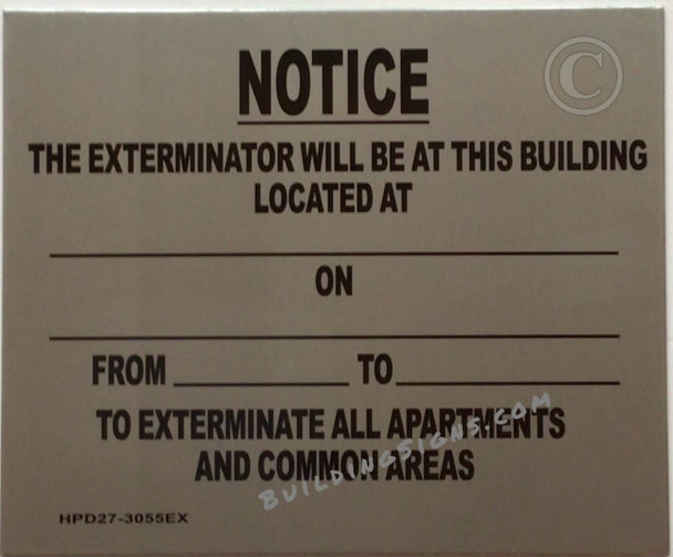 BUILDING EXTERMINATOR NOTICE BUILDING EXTERMINATOR NOTICE