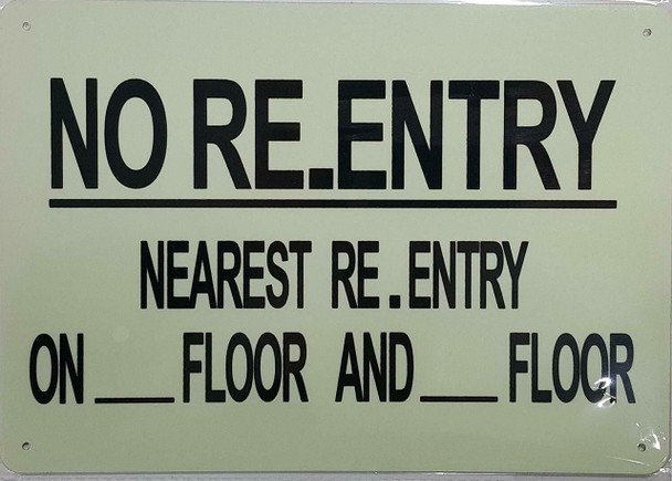 NO RE-ENTRY ON THIS FLOOR NEAREST ENTRY NO RE-ENTRY ON THIS FLOOR NEAREST ENTRY
