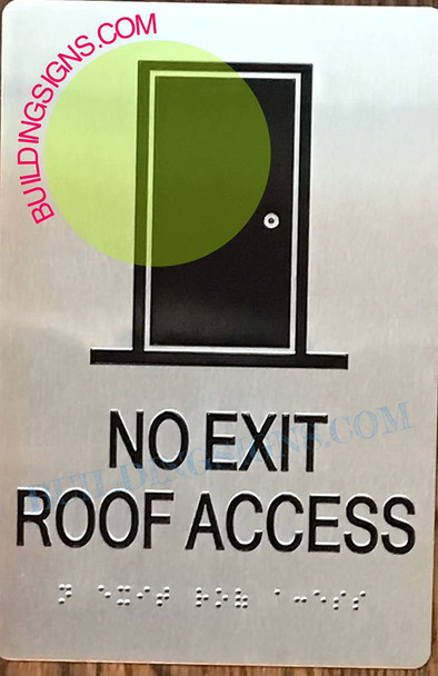 ADA NOT EXIT ROOF ACCESS SIGN ADA NOT EXIT ROOF ACCESS SIGN