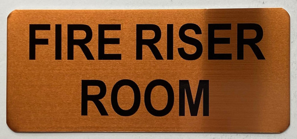 FIRE RISER ROOM SIGN FIRE RISER ROOM SIGN
