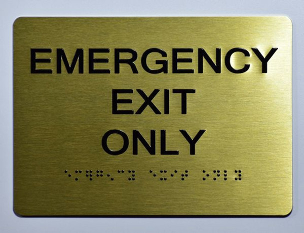 ADA EMERGENCY EXIT ONLY SIGN ADA EMERGENCY EXIT ONLY SIGN