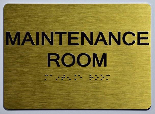 ADA MAINTENANCE ROOM SIGN