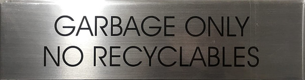 GARBAGE ONLY NO RECYCLABLES  Delicato line