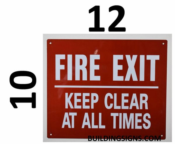 FIRE EXIT Keep Clear at All Times  Building Sign FIRE EXIT Keep Clear at All Times  Building Sign