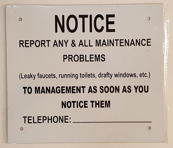 Notice report any & All maintenance problems to management sign Notice report any & All maintenance problems to management sign