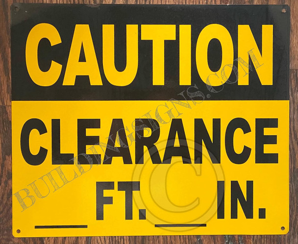 Caution Clearance FT_ in Sign Caution Clearance FT_ in Sign