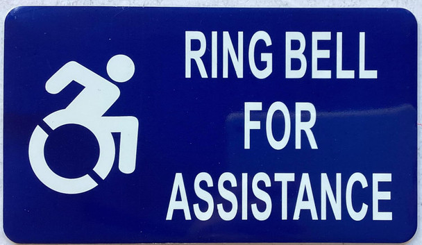 RING BELL FOR ASSISTANCE SIGN