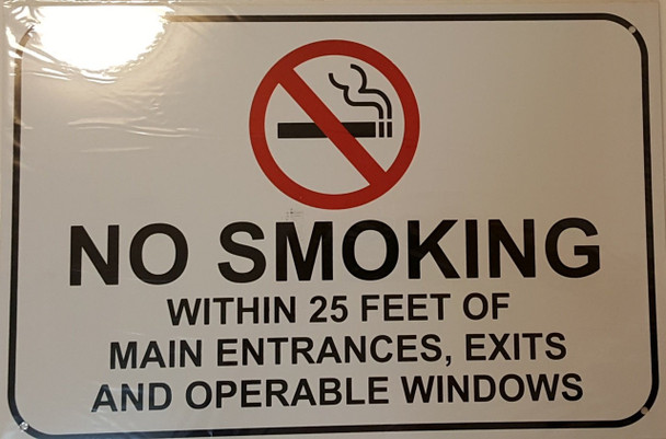 NO SMOKING WITHIN 25 FEET OF MAIN ENTRANCES, EXIT AND OPERABLE WINDOWS SIGN NO SMOKING WITHIN 25 FEET OF MAIN ENTRANCES, EXIT AND OPERABLE WINDOWS SIGN