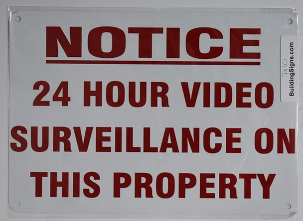 Notice 24 Hour Video Surveillance ON This Property Sign Notice 24 Hour Video Surveillance ON This Property Sign