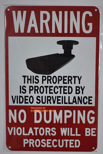 This Property is Protected by Video Surveillance-NO Dumping Violators Will BE PROSECUTED This Property is Protected by Video Surveillance-NO Dumping Violators Will BE PROSECUTED
