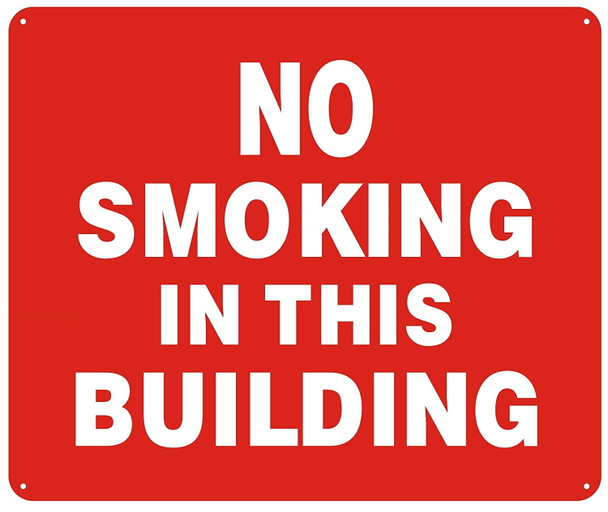 NO SMOKING IN THIS BUILDING SIGN - NO SMOKING IN THIS BUILDING SIGN -