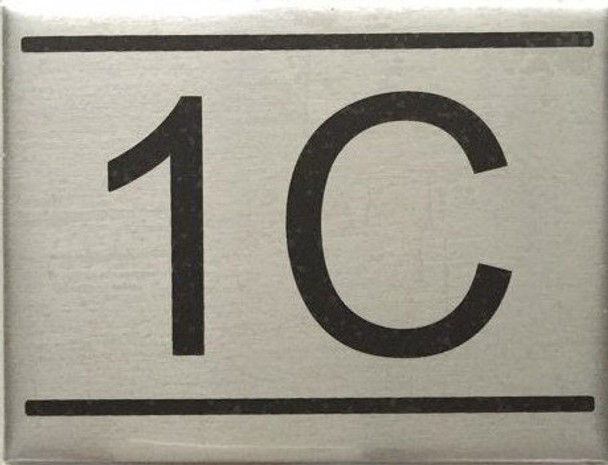 APARTMENT NUMBER -1C -BRUSHED ALUMINUM APARTMENT NUMBER -1C -BRUSHED ALUMINUM