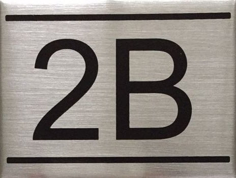 APARTMENT NUMBER -2B -BRUSHED ALUMINUM