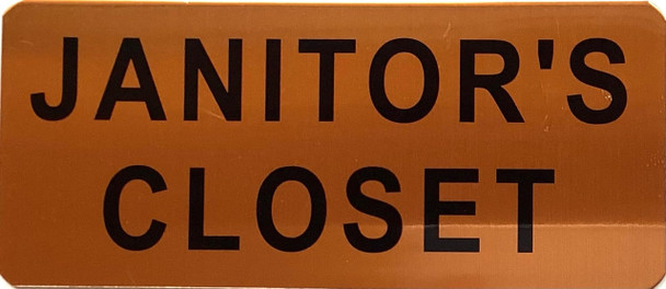 JANITOR'S CLOSET ROOM SIGN JANITOR'S CLOSET ROOM SIGN