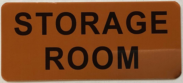 STORAGE ROOM SIGN STORAGE ROOM SIGN