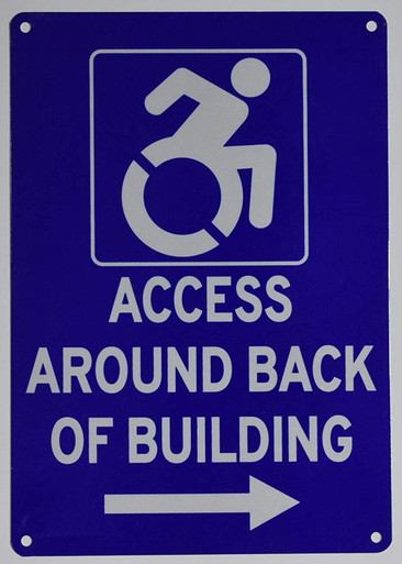 ACCESSIBLE Entrance Around Back of Building Right Arrow Sign (Aluminium ...