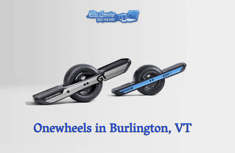 Onewheel Sales & Service in Burlington, VT