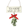 Primitives By Kathy 5" You Know What To Do Felt Mistletoe Christmas Ornament 102924