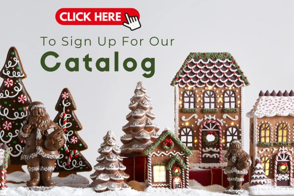 Sign up to be added to our mailed catalog list