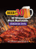 Beer:30 Jamaican Jerk BBQ Marinade 0.92oz.