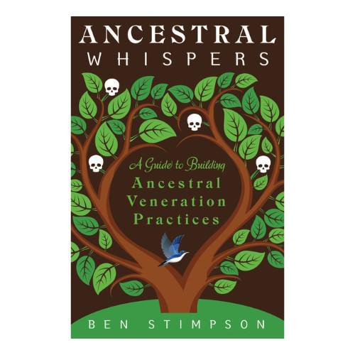 Book cover for Ancestral Wisdoms by Ben Stimpson. Book cover for Ancestral Wisdoms by Ben Stimpson.