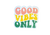 PB Good Vibes Only Sticker