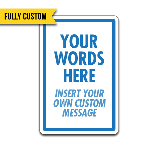 Custom 6x12 Inch Metal Sign - Personalized Aluminum Sign, Glossy Finish, Made In USA 4 thumbnail image