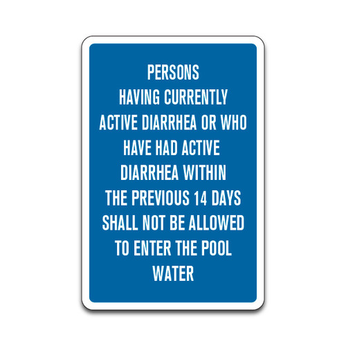 Pool Sign - "Persons Having Diarrhea" #2 (12"x18")