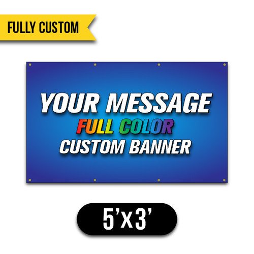 Custom Banner - 5'x3'
