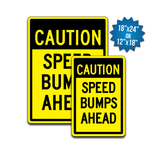 Traffic Sign - "Caution: Speed Bumps Ahead"