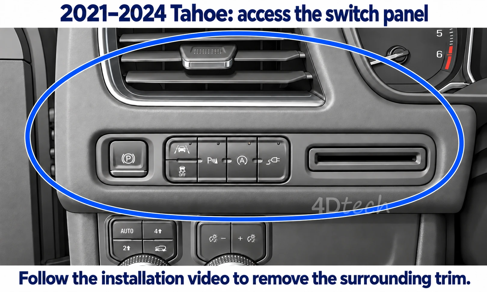 2021&ndash;2024 Tahoe surrounding trim and switch panel access area