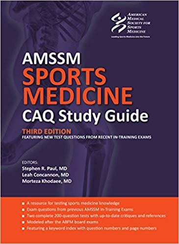 Sports Medicine Practice Tests, CAQ Study Guide, AMSSM InTraining Exam