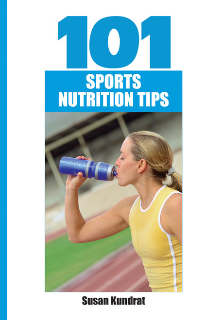 101 Sports Nutrition Tips