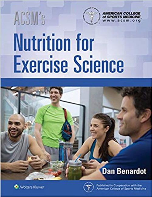 ACSM’s Nutrition for Exercise Science