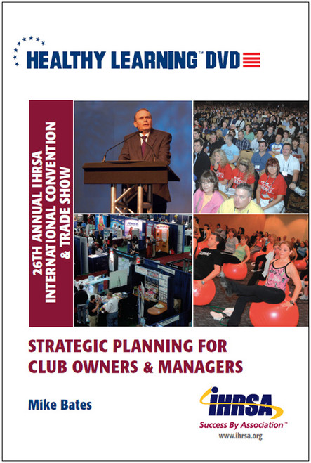 Strategic Planning for Club Owners & Managers