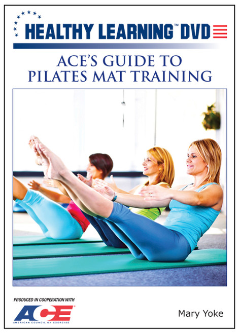 ACE`s Guide to Pilates Mat Training