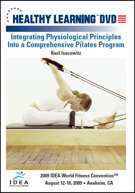 Integrating Physiological Principles Into a Comprehensive Pilates Program